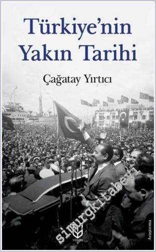 Türkiye'nin Yakın Tarihi -        2024