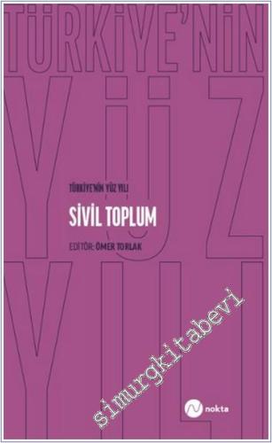 Türkiye'nin Yüz Yılı - Sivil Toplum -        2024