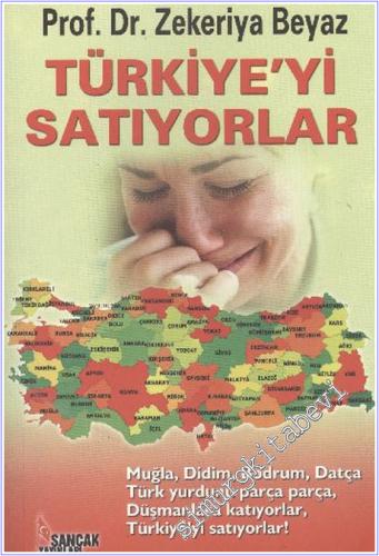 Türkiye'yi Satıyorlar -        2012