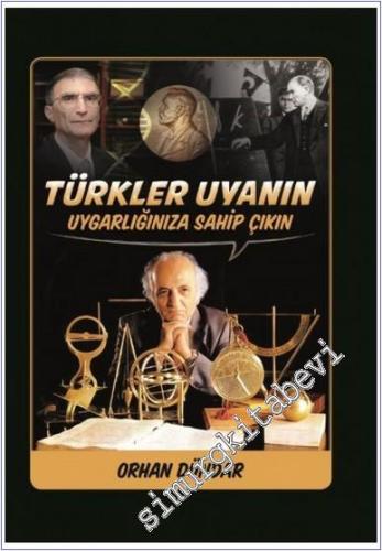 Türkler Uyanın - Uygarlığınıza Sahip Çıkın - 2020