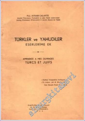 Türkler ve Yahudiler Eserlerime Ek - 1954