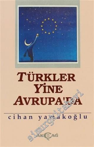 Türkler Yine Avrupa'da