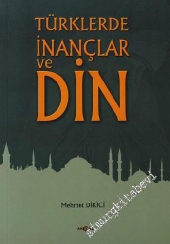 Türklerde İnançlar ve Din