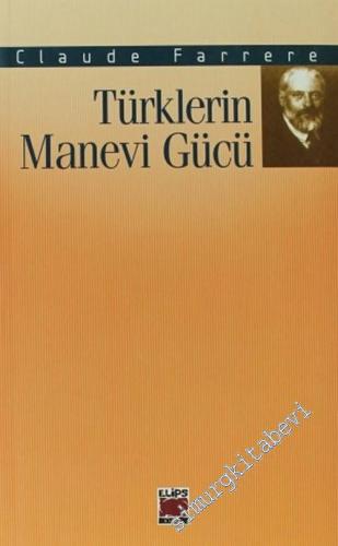 Türklerin Manevi Gücü