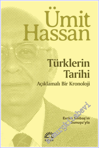 Türklerin Tarihi: Açıklamalı Bir Kronoloji - 2026