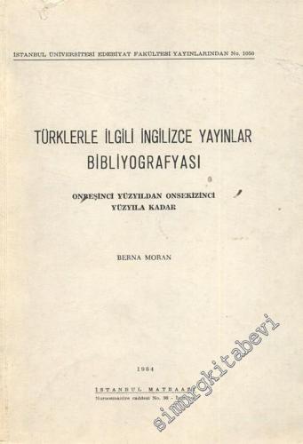Türklerle İlgili İngilizce Yayınlar Bibliyografyası: Onbeşinci Yüzyıld