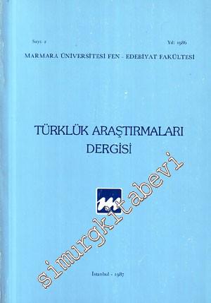 Türklük Araştırmaları Dergisi - Sayı: 2