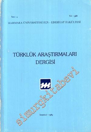 Türklük Araştırmaları Dergisi - Sayı: 4