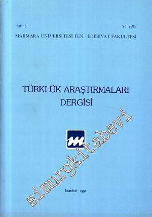 Türklük Araştırmaları Dergisi - Sayı: 5