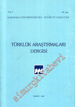 Türklük Araştırmaları Dergisi - Sayı: 6