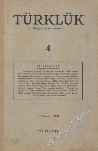 Türklük Milliyetçi Kültür Mecmuası - 4 / 1939