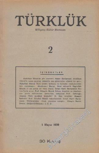Türklük Milliyetçi Kültür Mecmuası - Dosya : Abdülhak Hamit'de Şiir Atavizmi / Nesep Şeceresi - Sayı: 2      Mayıs 1939