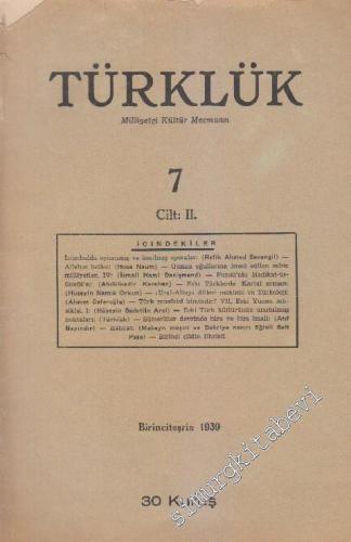Türklük Milliyetçi Kültür Mecmuası - Sayı: 7 II Birinciteşrin