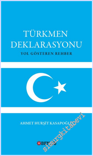 Türkmen Deklarasyonu Yol Gösteren Rehber -        2025