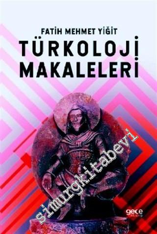 Türkoloji Makaleleri -