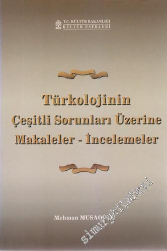 Türkolojinin Çeşitli Sorunları Üzerine Makaleler - İncelemeler