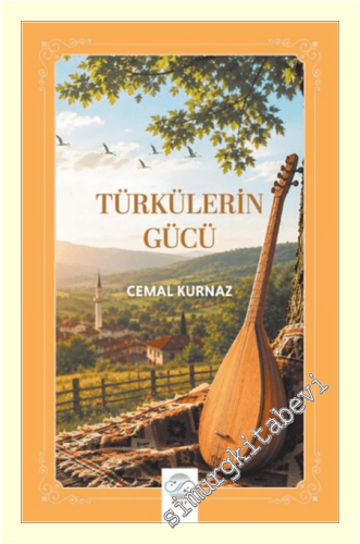 Türkülerin Gücü