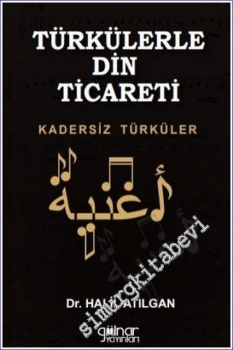 Türkülerle Din Ticareti Kadersiz Türküler - 2022