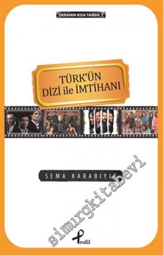Türk'ün Dizi İle İmtihanı: Ekranın Kısa Tarihi 1 -