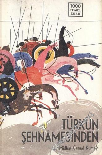Türkün Şehnamesinden - Seçmeler -        1971