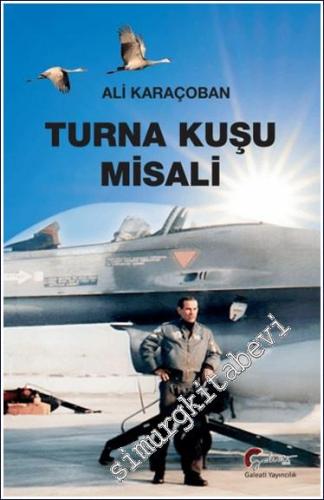 Turna Kuşu Misali -        2024