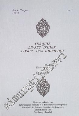 Turquie Livres Hier, Livres d'Aujord'hui