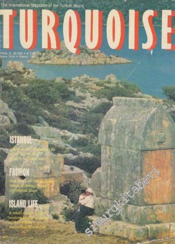 Turquoise - The International Magazine Of The Turkish World - Case: Ho