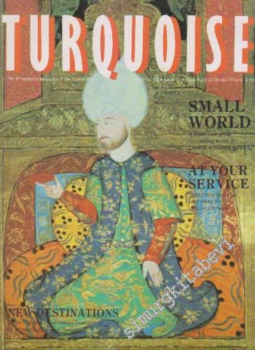 Turquoise - The International Magazine Of The Turkish World - Case: Sm