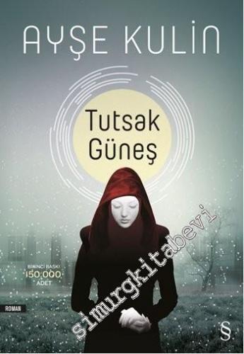 Tutsak Güneş