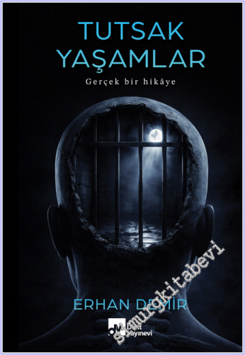 Tutsak Yaşamlar : Gerçek Bir Hikaye -