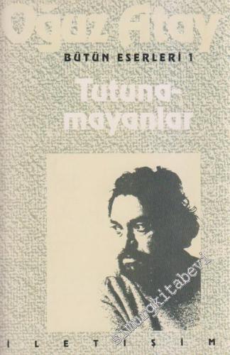 Tutunamayanlar -