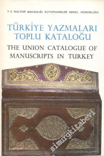 TÜYATOK Türkiye Yazmaları Toplu Kataloğu 05 / IIII = The Union Catalog