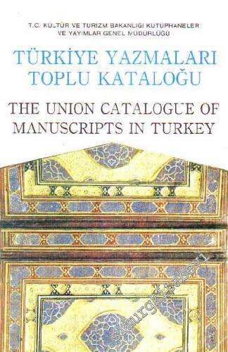 TÜYATOK Türkiye Yazmaları Toplu Kataloğu 34 / III = The Union Catalogu