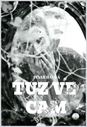 Tuz ve Cam -        2025