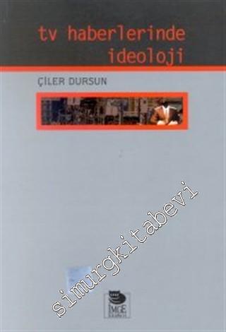 TV Haberlerinde İdeoloji -        2001