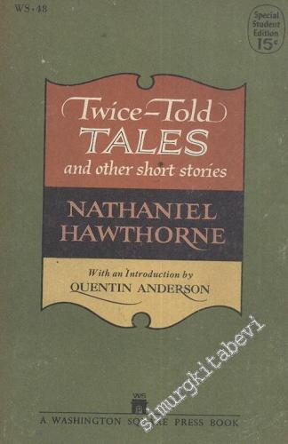 Twice - Told Tales; and Other Short Stories