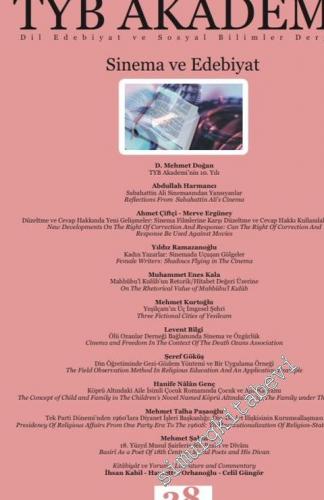 TYB Akademi: Dil, Edebiyat ve Sosyal Bilimler Dergisi - Sinema ve Edebiyat - Sayı: 28    Yıl: 7  Şubat