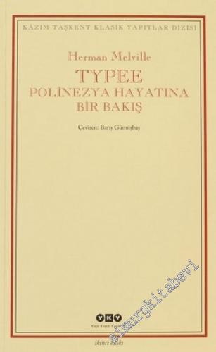 Typee: Polinezya Hayatında Bir Bakış -        2005