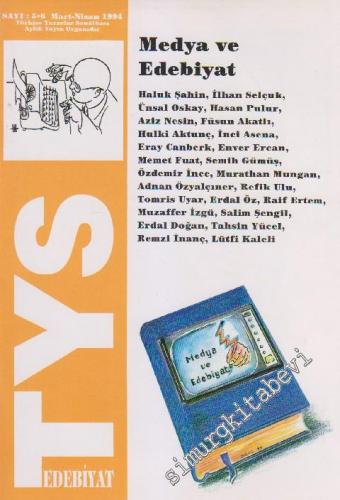 TYS Edebiyat Dergisi - Sayı: 5 - 6    1  Mart - Nisan