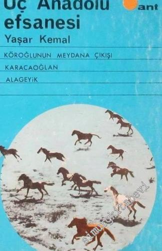 Üç Anadolu Efsanesi : Köroğlu'nun Meydana Çıkışı Karacaoğlan Alageyik -        1969