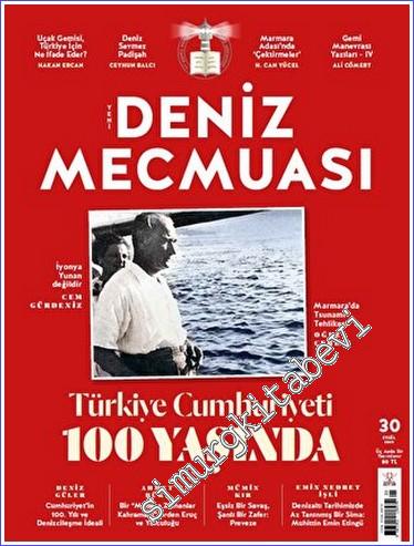Üç Aylık Yeni Deniz Mecmuası - Türkiye Cumhuriyeti 100 Yaşında - Sayı: 30      Eylül 2023