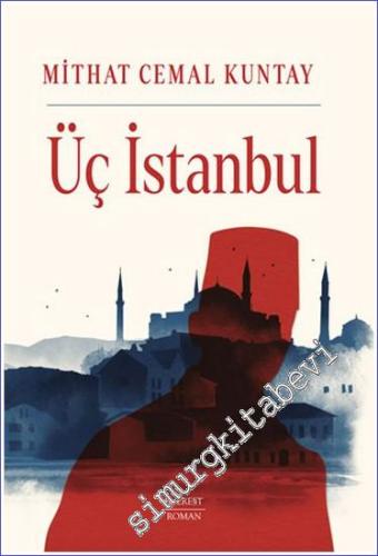 Üç İstanbul -        2023