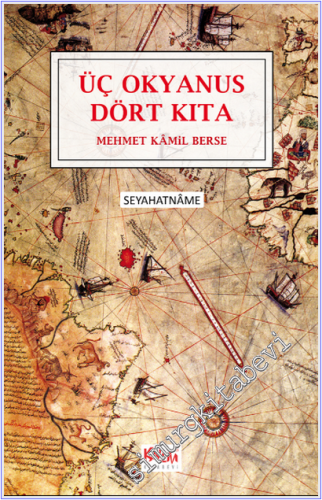 Üç Okyanus Dört Kıta -
