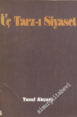 Üç Tarz-ı Siyaset -