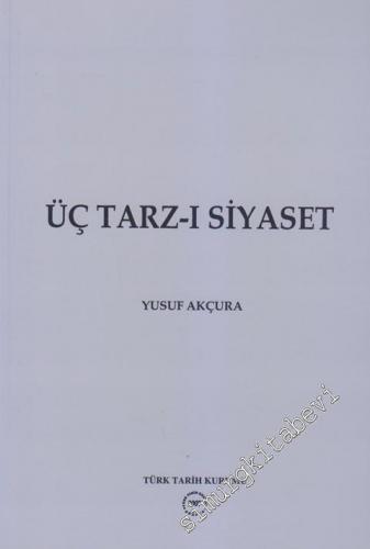 Üç Tarz-ı Siyaset -