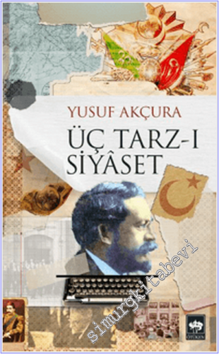 Üç Tarz-ı Siyaset -