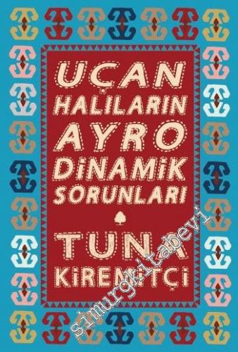 Uçan Halıların Ayrodinamik Sorunları