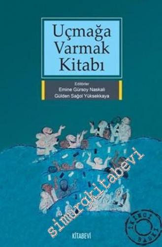 Uçmağa Varmak Kitabı -