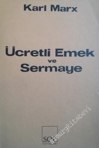 Ücretli Emek ve Sermaye -