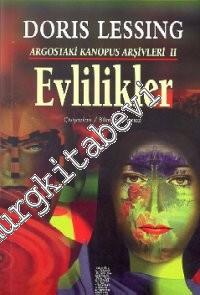 Üçüncü, Dördüncü ve Beşinci Kuşaklar Arasındaki Evlilikler: Argostaki Kanopus Arşivleri 2 -        1999